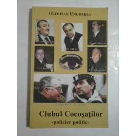 CLUBUL COCOSATILOR - OLIMPIAN UNGHEREA - volumul 2 (cu dedicatia autorului)